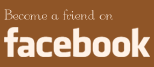 Become a friend on Facebook!